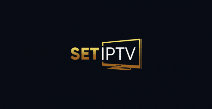 SET IPTV : Configurer sur Android, Firestick et Smart TV